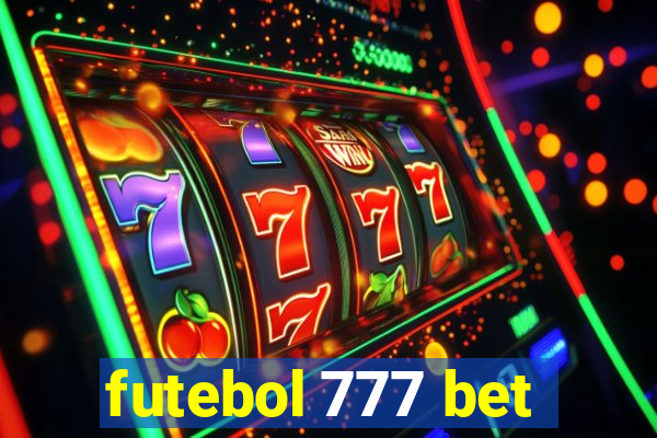 futebol 777 bet